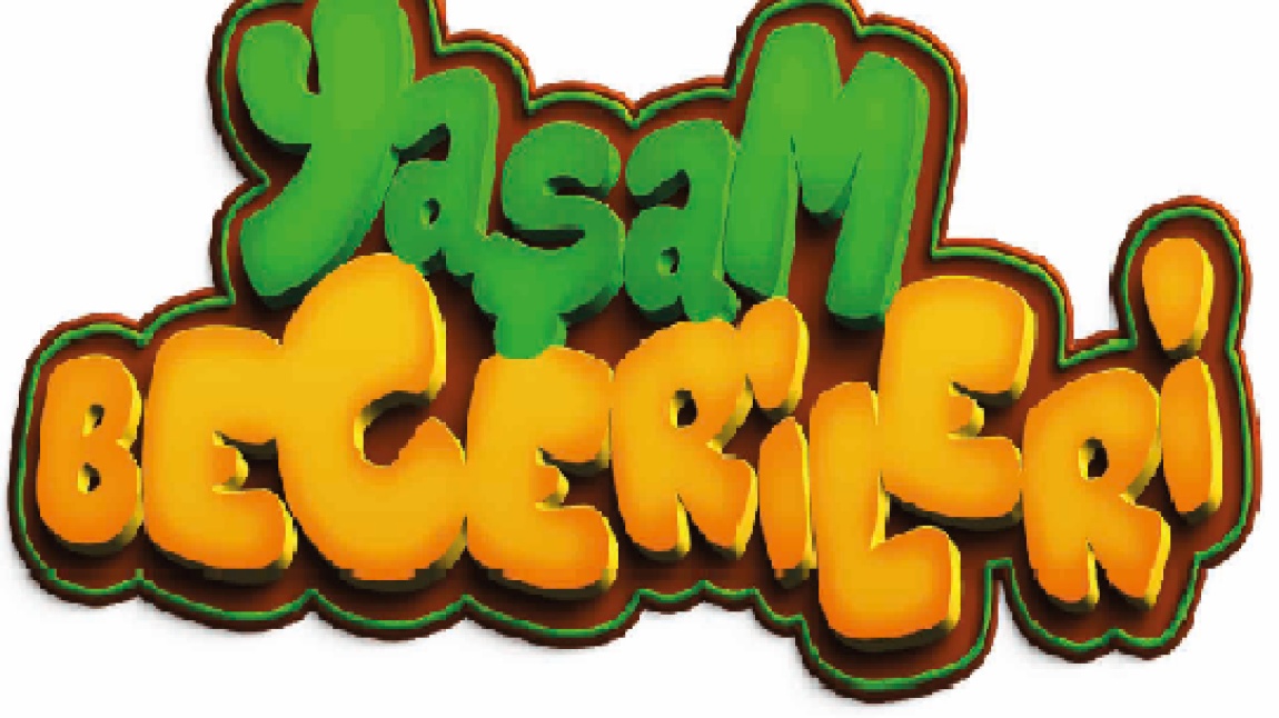Yaşam Becerileri Projesi